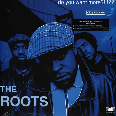 Do You Want More - The Roots