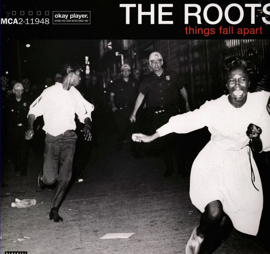 Things Fall Apart - The Roots