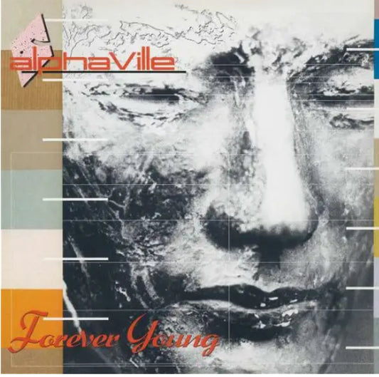 Forever Young - Alphaville (35. Yıl Özel Edisyonu)