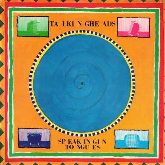 Speaking Tongues- Talking Heads