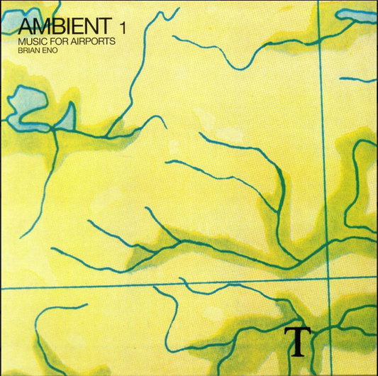 Ambient 1 (Music For Airports)- Brian Eno