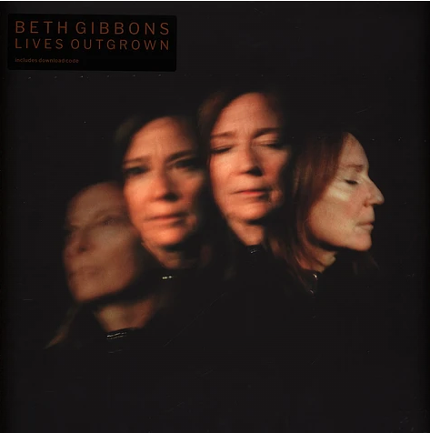 Lives Outgrown - Beth Gibbons