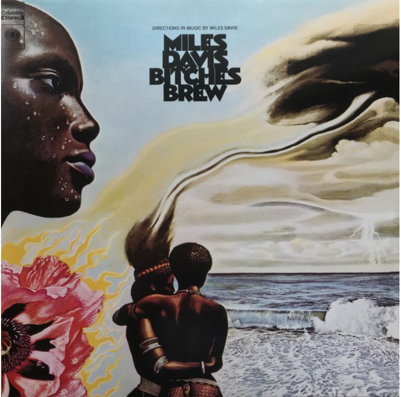 Bitches Brew- Miles Davis