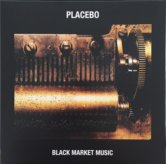 Black Market Music- Placebo