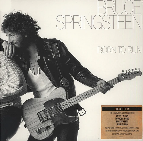 Born To Run- Bruce Springsteen