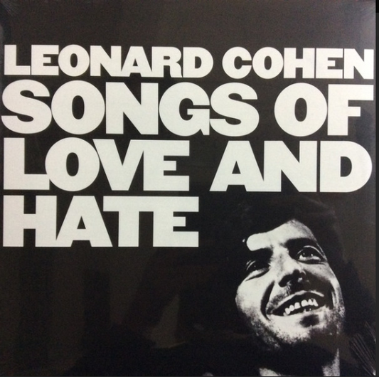 Songs Of Love and Hate- Leonard Cohen (50. Yıl, Record Store Day Edition)