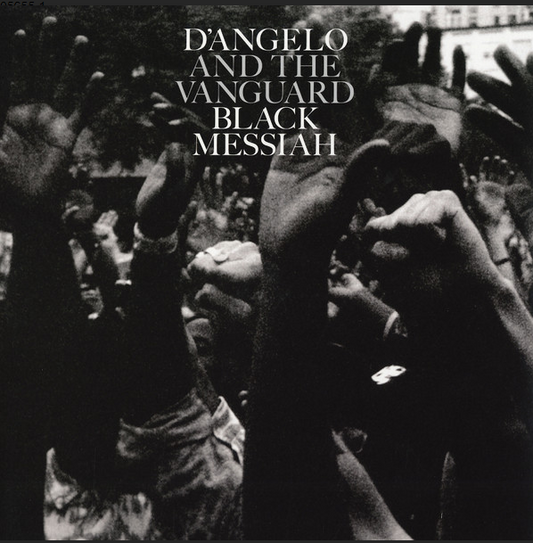 Black Messiah - D'Angelo & The Vanguard