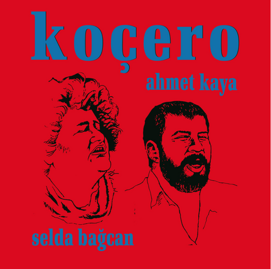 Koçero- Ahmet Kaya & Selda Bağcan