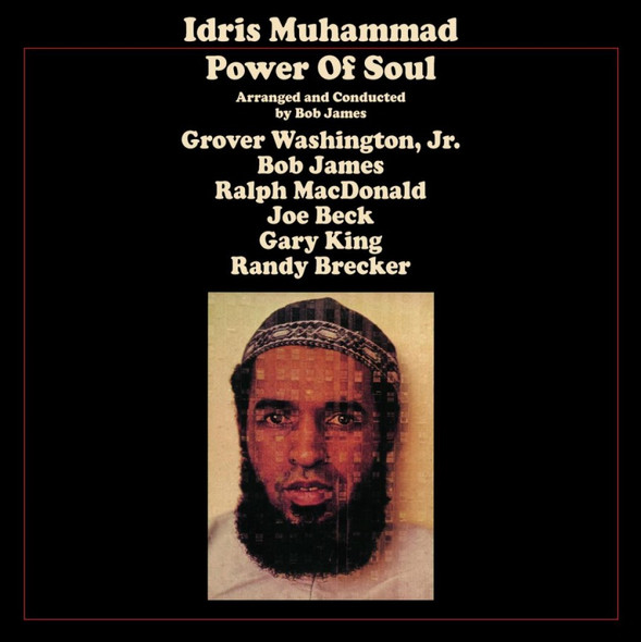 Power Of Soul- Idris Muhammad