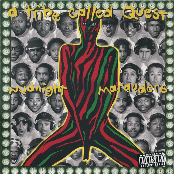 Midnight Marauders - A Tribe Called Quest