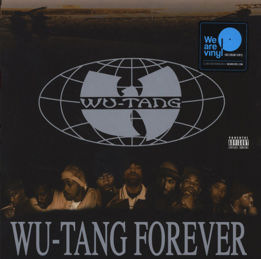 Wu-Tang Forever- Wu Tang Clan